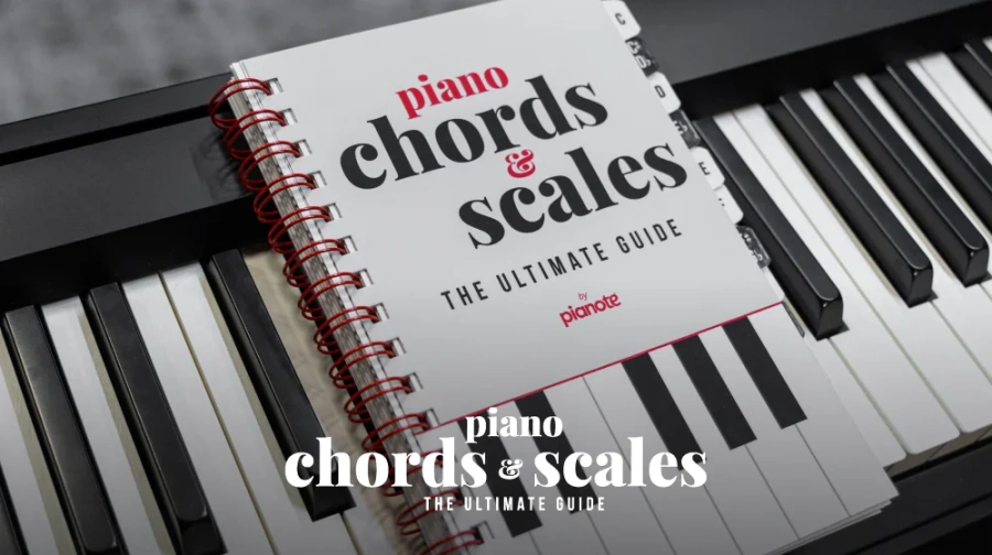 Piano Chords & Scales: The Ultimate Guide