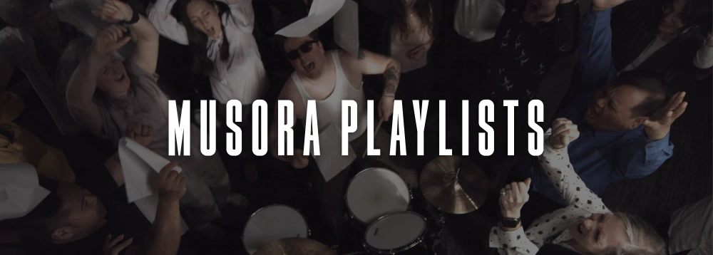 Musora Playlists
