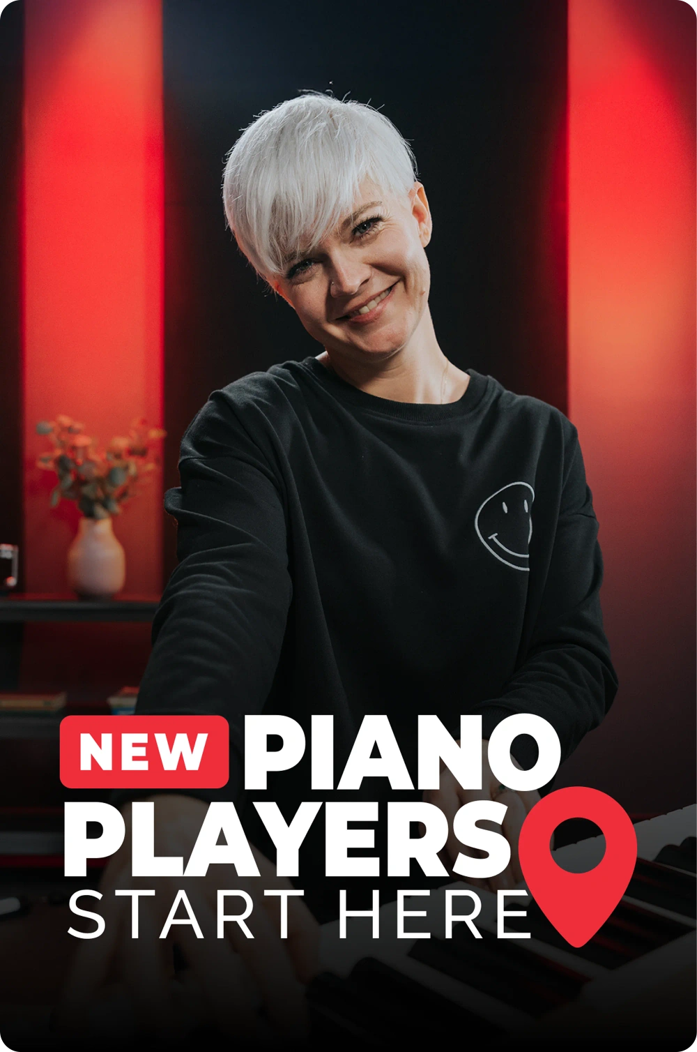 New Piano Players Start Here