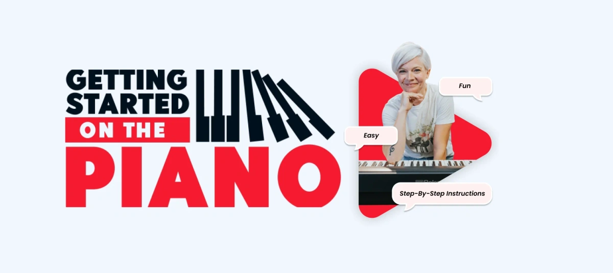 Getting Started On The Piano
