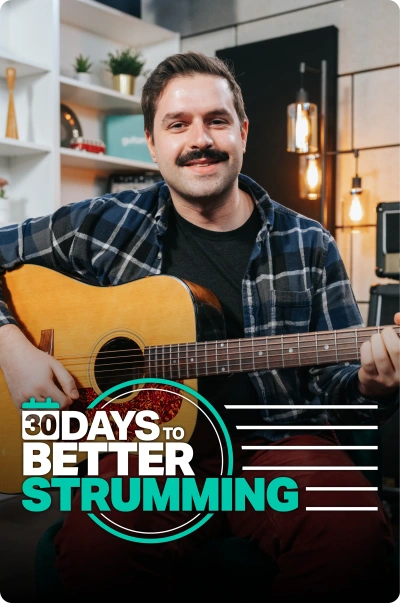 30 Days to Better Strumming