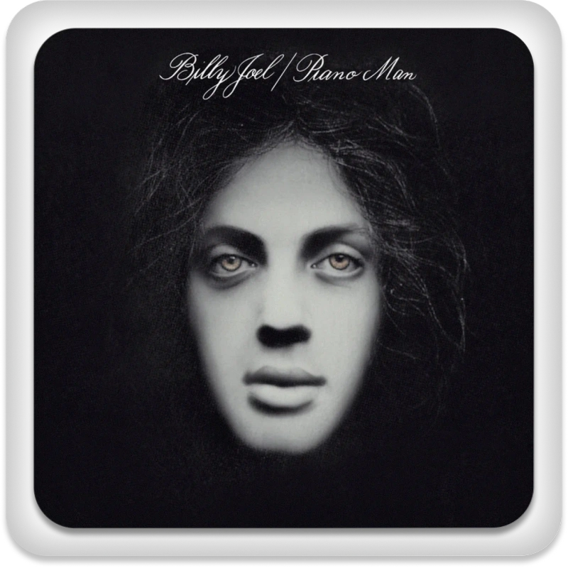 Piano Man – Billy Joel